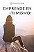 Emprende en ti Mismo (Emprendedores) by Mario Corona