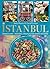 Istanbul: Türkische Küche - Traditionell orientalisch und modern mediterran