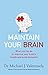 Maintain Your Brain