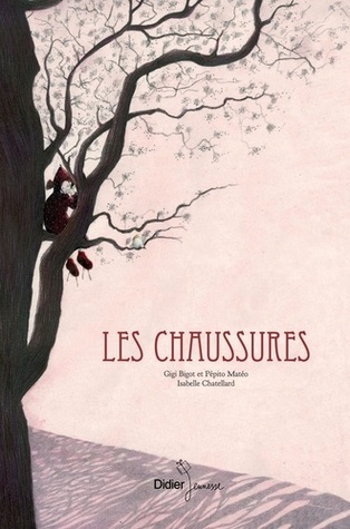 Les chaussures (Hardcover)