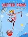 Quitter Paris by Mademoiselle Caroline