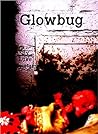 Glowbug: Story 1: Blackout