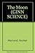 The Moon (Ginn Science: Year 4)