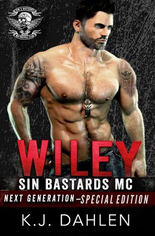Wiley (Sin's Bastards MC: Next Generation) Special Edition #1