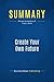 Summary: Create Your Own Future: Review and Analysis of Tracy's Book