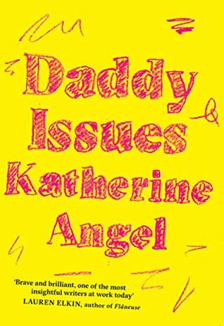 Daddy Issues (Paperback)