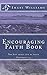 Encouraging Faith Book: The...