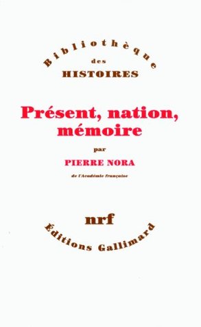 Présent, nation, mémoire (Paperback)
