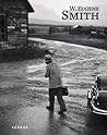 W. Eugene Smith: More Real Than Reality