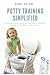 Potty Training Simplified: Key Strategies for Potty Learning that Foster Healthy Brain Development for Babies, Toddlers & Kids