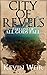 City of Revels (All Gods Fa...