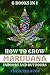 How to Grow Marijuana: Indo...