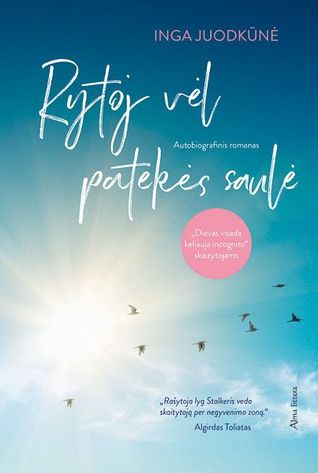 Rytoj vėl patekės saulė (Hardcover)