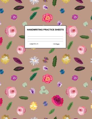 Handwriting Practice Sheets: Cute Blank Lined Paper Notebook for Writing Exercise and Cursive Worksheets - Perfect Workbook for Preschool, ... 3rd and 4th Grade Kids - Product Code A4 9341