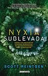 Nyxia Sublevada by Scott Reintgen