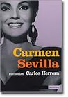 Carmen Sevilla: memorias Carmen Sevilla: memorias