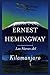 Las Nieves del Kilimanjaro by Ernest Hemingway