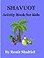 Shavuot Activity Book for kids Coloring pages and hidden words game. by Ronit Tal Shaltiel