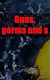 Guns, germs and s...