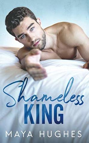 Shameless King (Kings of Rittenhouse, #1)