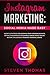 Instagram Marketing: Social...