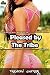 Pleased by the Tribe: Book ...