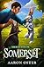 Somerset (The Rules, #1)