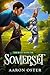 Somerset (The Rules, #1)