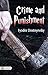 Crime And Punishment: Fyodor Dostoevsky's Exploration of Guilt and Redemption (The Ultimate Reading Book for All Ages)