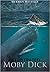 Moby Dick; Or, The Whale Illustrated