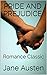 PRIDE AND PREJUDICE (Illustrated): Romance Classic