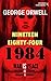 1984: Nineteen Eighty-Four