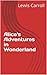 Alice's Adventures in Wonderland