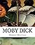 Moby Dick; Or, The Whale