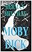 MOBY-DICK by Herman Melville (Illustrated)