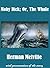 Moby Dick; Or, The Whale