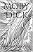 Moby Dick by Herman Melville (Illustrated)