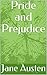Pride and Prejudice