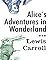 Alice's Adventures in Wonderland: Lewis Carroll
