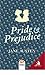 Pride and Prejudice (Illustrated)