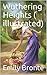 Wuthering Heights ( illustrated)