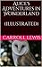 Alice's Adventures in Wonderland (illustrated)