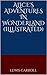 Alice's Adventures in Wonderland (illustrated)