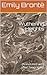 Wuthering Heights: (Annotated with short biography)