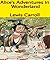 Alice's Adventures in Wonderland: (Annotated)