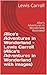 Alice's Adventures in Wonderland - Lewis Carroll (Alice's Adventures in Wonderland with images): Alice's Adventures in Wonderland Illustrated