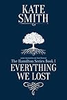 Everything We Lost