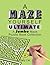A Maze Yourself Ultimate: A Jumbo Maze Puzzle Book Collection