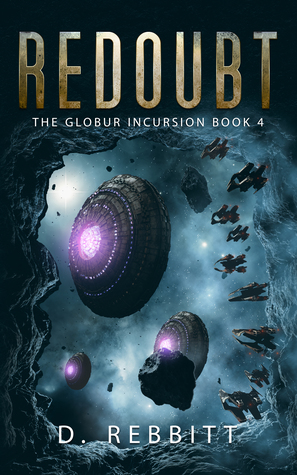 Redoubt (The Globur Incursion Book 4)