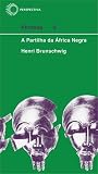 A Partilha da África Negra